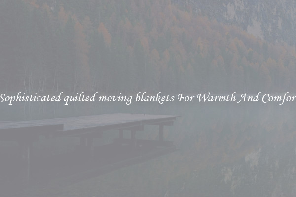 Sophisticated quilted moving blankets For Warmth And Comfort