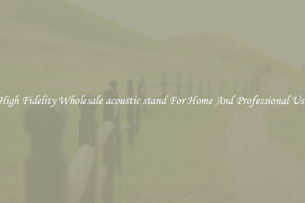 High Fidelity Wholesale acoustic stand For Home And Professional Use