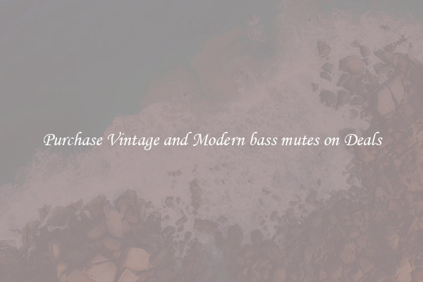 Purchase Vintage and Modern bass mutes on Deals